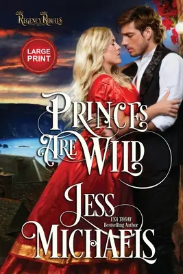Princovia sú divokí: Veľké tlačené vydanie - Princes Are Wild: Large Print Edition