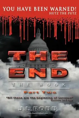 Koniec knihy: Boli ste varovaní - The End the Book: Part Two You Have Been Warned