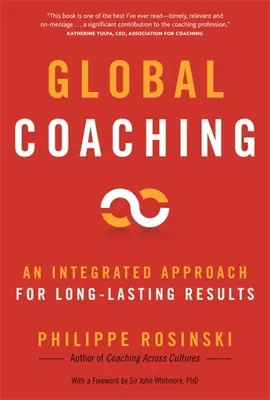 Globálny koučing: Integrovaný prístup pre dlhodobé výsledky - Global Coaching: An Integrated Approach for Long-Last Results