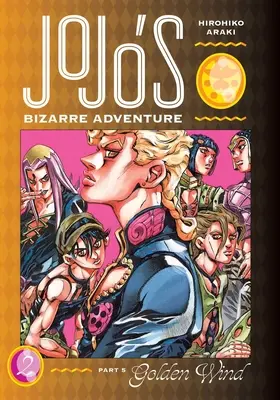 Jojo's Bizarre Adventure: Zlatý vietor, zv. 2, 2 - Jojo's Bizarre Adventure: Part 5--Golden Wind, Vol. 2, 2