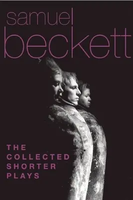 Zbierka kratších hier - The Collected Shorter Plays