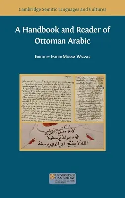 Príručka a čítanka osmanskej arabčiny - A Handbook and Reader of Ottoman Arabic