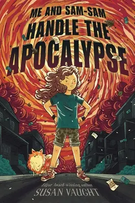 Ja a Sam-Sam zvládame apokalypsu - Me and Sam-Sam Handle the Apocalypse
