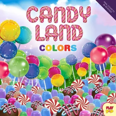 Hasbro Krajina sladkostí: (interaktívne knihy pre deti od 0 rokov, koncepty stolových kníh pre deti, vzdelávacie stolové knihy pre deti) - Hasbro Candy Land: Colors: (Interactive Books for Kids Ages 0+, Concepts Board Books for Kids, Educational Board Books for Kids)