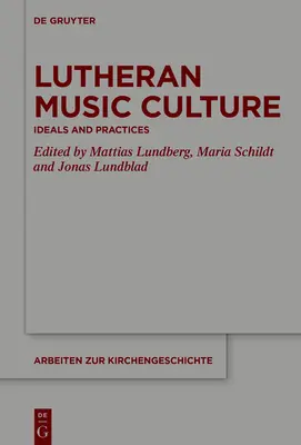 Luteránska hudobná kultúra - Lutheran Music Culture