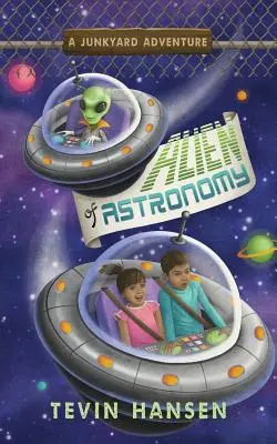 Mimozemšťan z astronómie - Alien of Astronomy