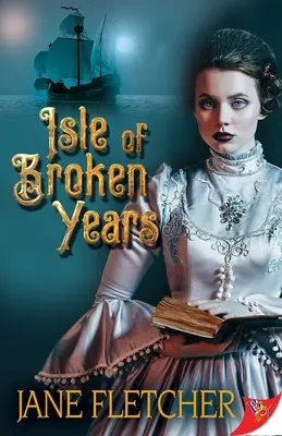 Ostrov zlomených rokov - Isle of Broken Years