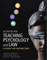 Aktivity na vyučovanie psychológie a práva: Príručka pre vyučujúcich - Activities for Teaching Psychology and Law: A Guide for Instructors