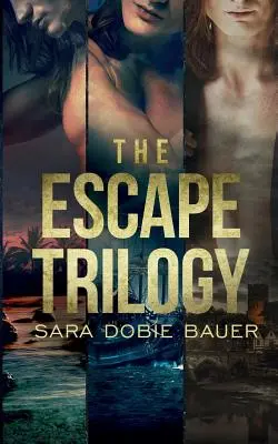 Úniková trilógia - The Escape Trilogy