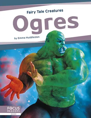 Zlobri: Rozprávkové bytosti - Ogres: Fairy Tale Creatures
