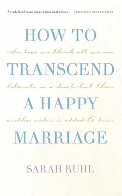 Ako prekonať šťastné manželstvo (Tcg Edition) - How to Transcend a Happy Marriage (Tcg Edition)