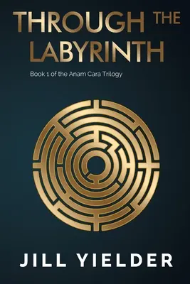 Cez labyrint - Through the Labyrinth