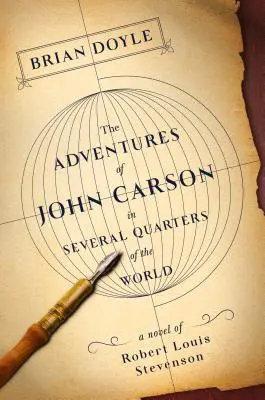 Dobrodružstvá Johna Carsona v niekoľkých štvrtiach sveta - Adventures of John Carson in Several Quarters of the World