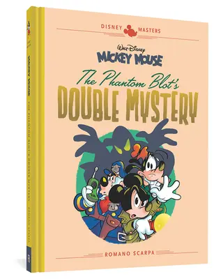 Mickey Mouse Walta Disneyho: Dvojitá záhada fantómovej škvrny: Disneyho majstri Vol. 5 - Walt Disney's Mickey Mouse: The Phantom Blot's Double Mystery: Disney Masters Vol. 5