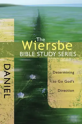 Daniel: Odhodlanie ísť Božím smerom - Daniel: Determining to Go God's Direction