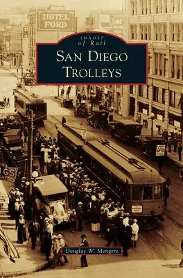 Trolejbusy v San Diegu - San Diego Trolleys