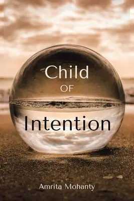 Dieťa zámeru - Child of Intention