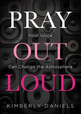 Modlite sa nahlas: Váš hlas môže zmeniť atmosféru - Pray Out Loud: Your Voice Can Change the Atmosphere