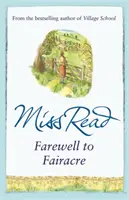 Rozlúčka s Fairacre - jedenásty román zo série Fairacre - Farewell to Fairacre - The eleventh novel in the Fairacre series
