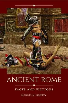 Staroveký Rím: Rímsky rím: fakty a fikcie - Ancient Rome: Facts and Fictions