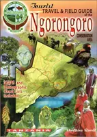 Turistický sprievodca Ngorongoro - chránená oblasť - tourist travel & field guide of the Ngorongoro - Conservation area