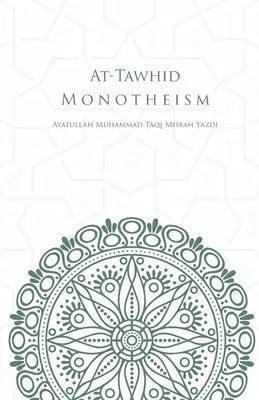 At-Tawhid alebo monoteizmus - At-Tawhid or Monotheism