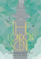 Londýnska scéna - London Scene