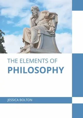 Prvky filozofie - The Elements of Philosophy