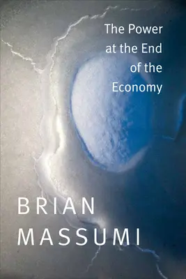 Moc na konci ekonomiky - The Power at the End of the Economy