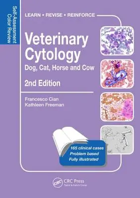 Veterinárna cytológia: Psy, mačky, kone a kravy: Druhé vydanie: Self-Assessment Color Review - Veterinary Cytology: Dog, Cat, Horse and Cow: Self-Assessment Color Review, Second Edition