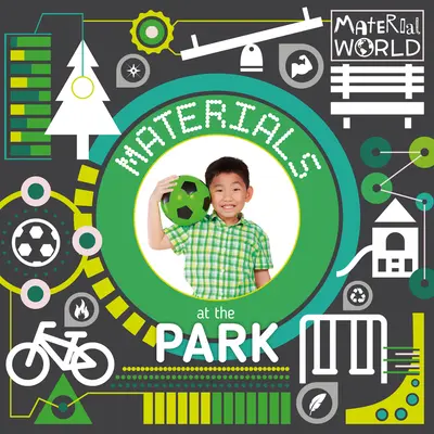 Materiály v parku - Materials at the Park