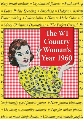 Rok ženy na vidieku 1960 - The Wi Country Woman's Year 1960