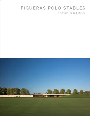 Estudio Ramos - Masterpiece Series - Figueras Polo Stables: Estudio Ramos - Masterpiece Series