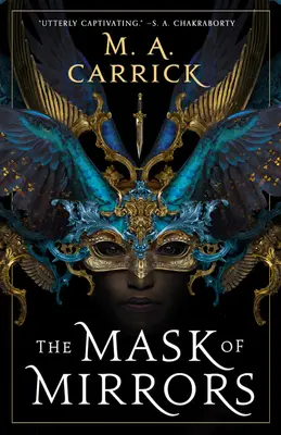 Maska zrkadiel - The Mask of Mirrors