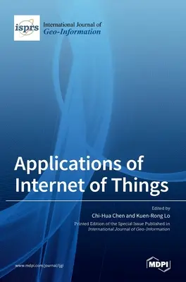 Aplikácie internetu vecí - Applications of Internet of Things