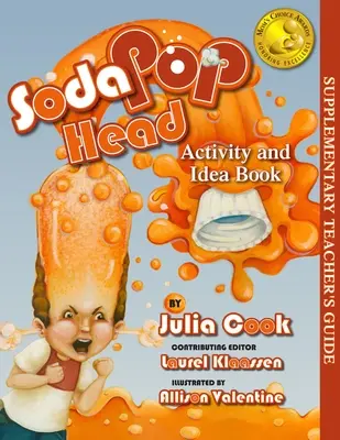 Soda Pop Head Aktivita a kniha nápadov - Soda Pop Head Activity and Idea Book