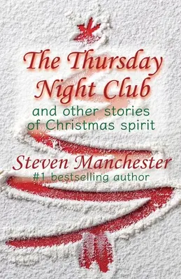 Štvrtkový nočný klub a iné príbehy o vianočnej atmosfére - The Thursday Night Club and Other Stories of Christmas Spirit