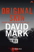Originálna koža - 2. román DS McAvoy - Original Skin - The 2nd DS McAvoy Novel