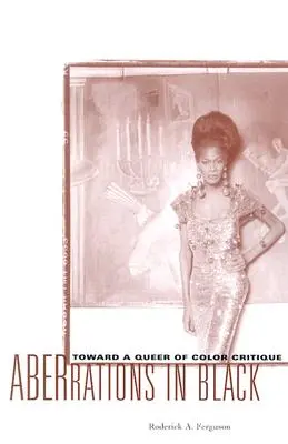 Aberácie v čiernej farbe: Na ceste ku kritike farebnej odlišnosti (Queer of Color Critique) - Aberrations in Black: Toward a Queer of Color Critique