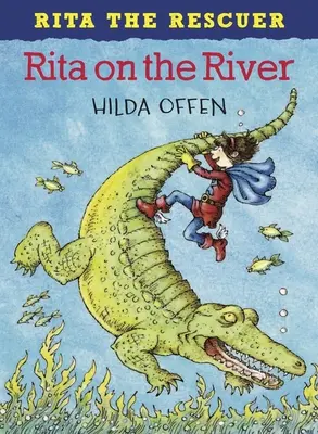 Rita na rieke - Rita on the River