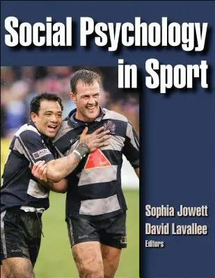 Sociálna psychológia v športe - Social Psychology in Sport