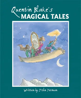 Magické príbehy Quentina Blakea - Quentin Blake's Magical Tales