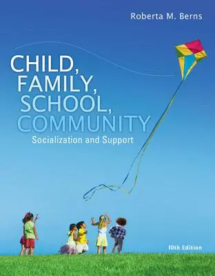 Dieťa, rodina, škola, komunita: Socializácia a podpora - Child, Family, School, Community: Socialization and Support