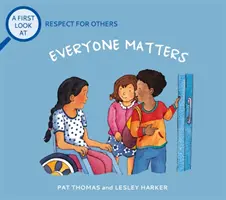 Prvý pohľad na: Úcta k druhým: Na každom záleží - First Look At: Respect For Others: Everybody Matters