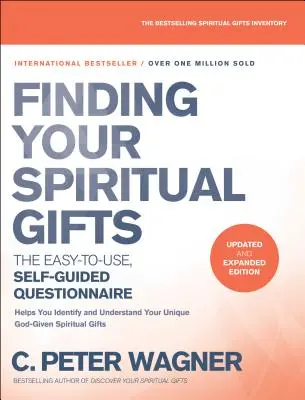 Dotazník na zistenie vašich duchovných darov: Dotazník: Jednoduchý dotazník, ktorý sa používa sám. - Finding Your Spiritual Gifts Questionnaire: The Easy-To-Use, Self-Guided Questionnaire