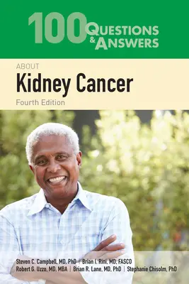 100 otázok a odpovedí o rakovine obličiek - 100 Questions & Answers about Kidney Cancer