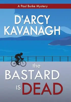 Bastard je mŕtvy - The Bastard Is Dead