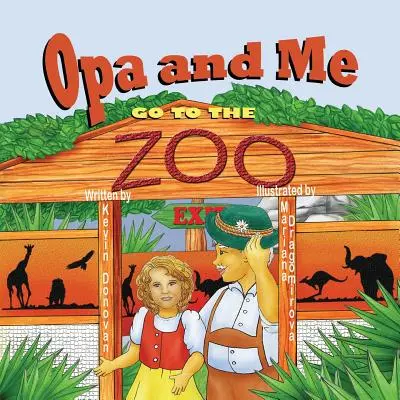 Opa a ja ideme do ZOO - Opa and Me Go to the Zoo