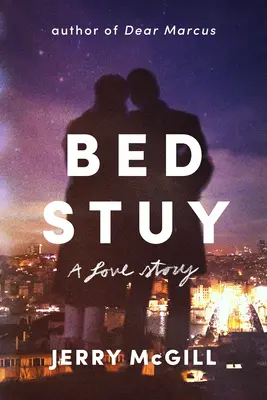 Bed Stuy: Príbeh lásky - Bed Stuy: A Love Story