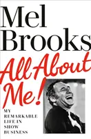 Všetko o mne! - Môj pozoruhodný život v šoubiznise - All About Me! - My Remarkable Life in Show Business